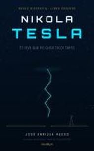 Nikola Tesla — El rayo que no quiso tocar tierra, portada