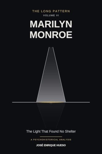 Cover of Marilyn Monroe: The Light That Found No Shelter